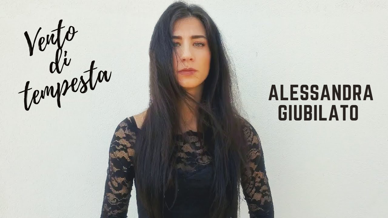 Alessandra Giubilato: “Vento di tempesta” è il nuovo singolo