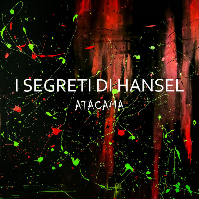 I Segreti di Hänsel, “Atacama”: recensione e streaming