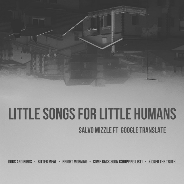 Salvo Mizzle, “Little Songs For Little Humans”: recensione e streaming