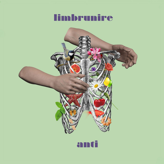 Limbrunire: “Anti” è il nuovo singolo