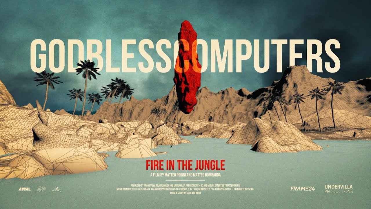 Godblesscomputers: “Fire in the Jungle” è il nuovo video #trakoftheday