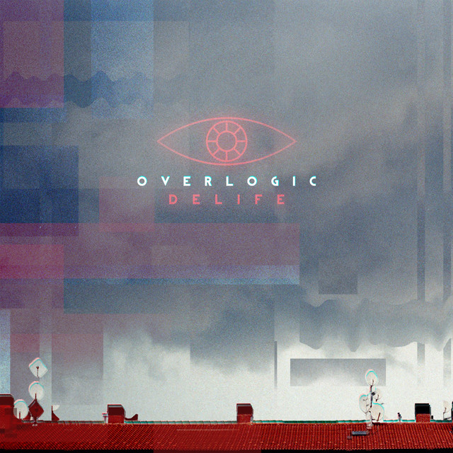 Overlogic, “Delife”: recensione e streaming