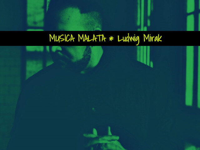 Ludwig Mirak: “Musica malata” è il nuovo singolo