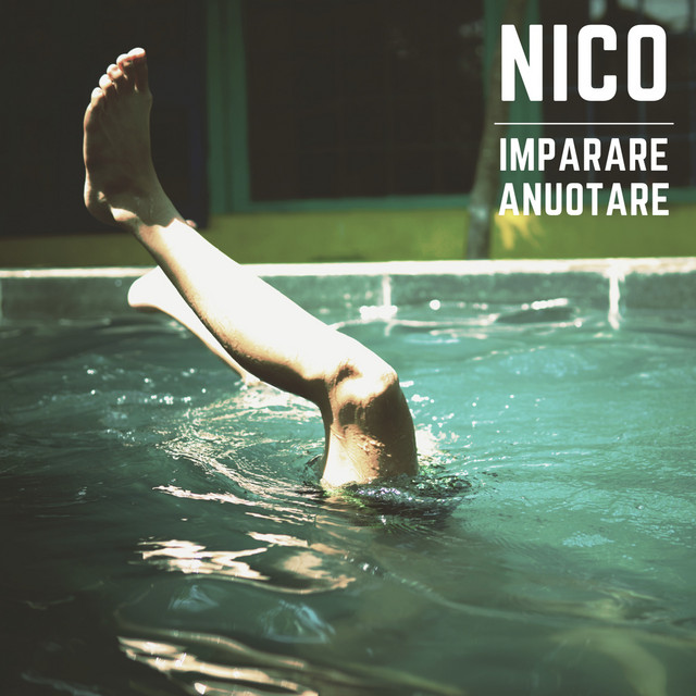 Nico: “Imparare a nuotare” è il nuovo singolo