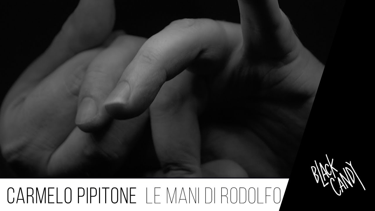 Carmelo Pipitone: “Le mani di Rodolfo” è il nuovo video #trakofthenight