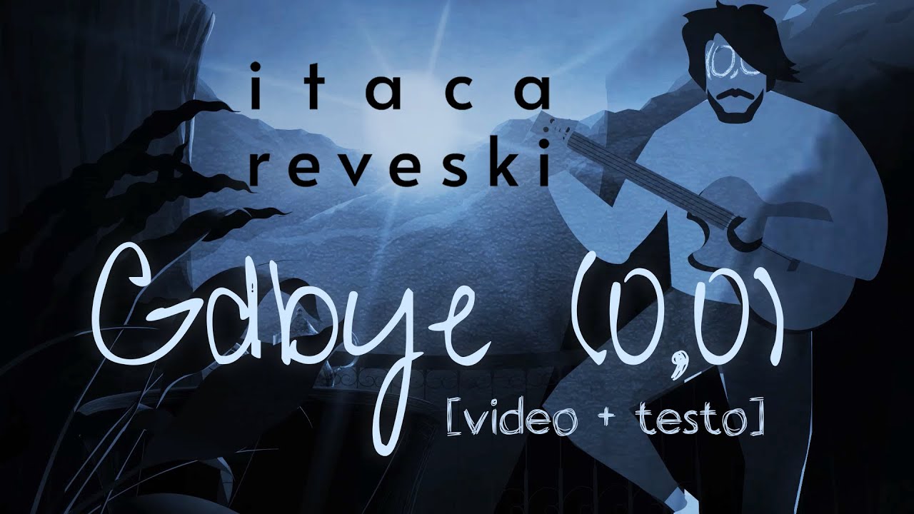 Itaca Reveski: “Gdbye (0,0)” è il nuovo video, in anteprima esclusiva su TRAKS