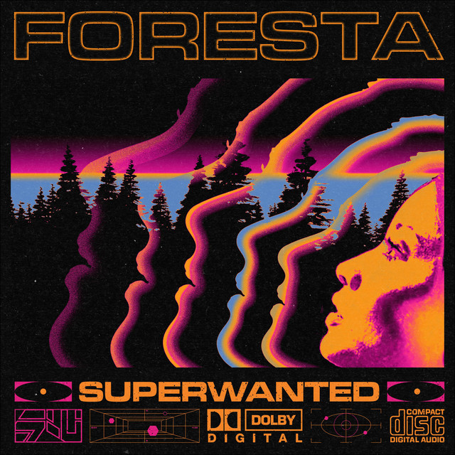 SuperWanted: “Foresta” è il nuovo singolo