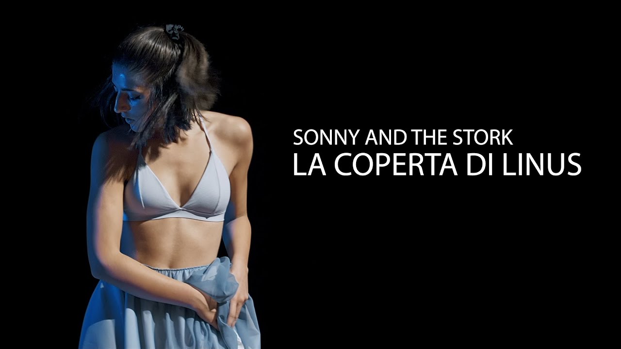 Sonny & The Stork: “La coperta di linus” è il nuovo video #trakoftheday