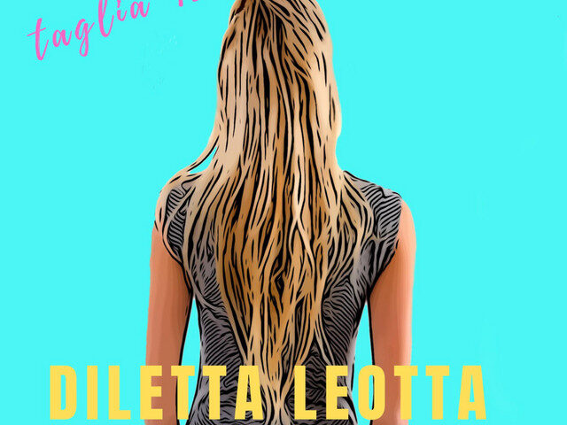 Taglia 42: “Diletta Leotta” è il nuovo singolo