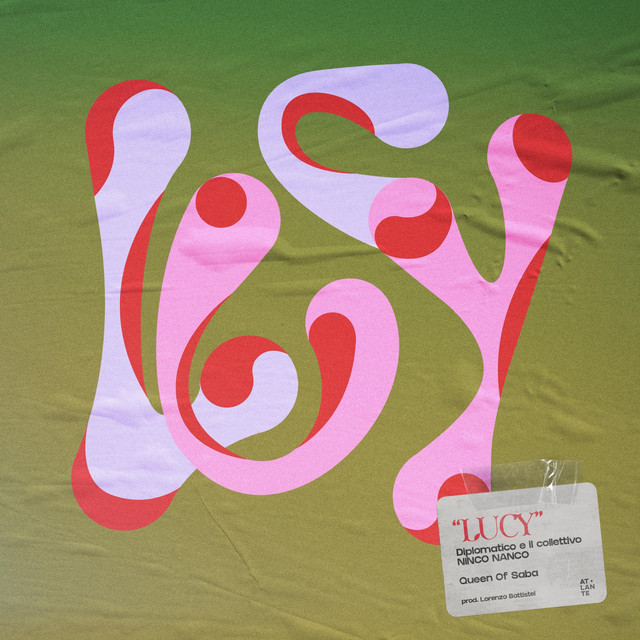 Diplomatico e il collettivo Ninco Nanco feat. Queen of Saba: “Lucy” è il nuovo singolo
