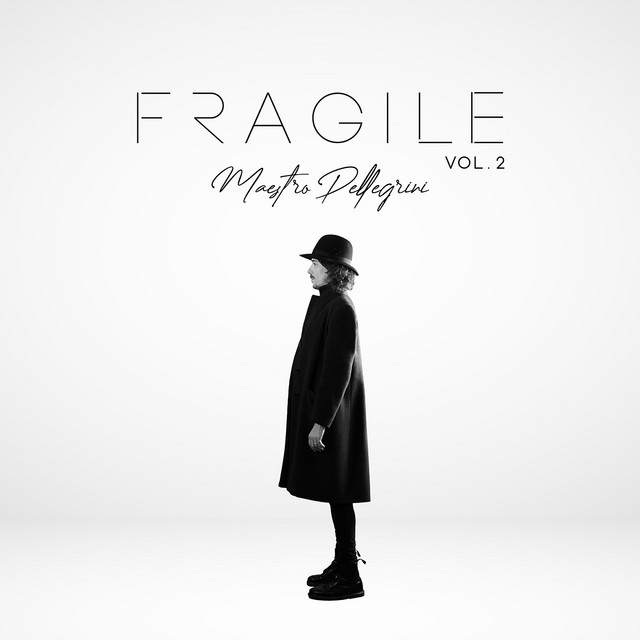 Maestro Pellegrini, “Fragile, Vol. 2”: recensione e streaming