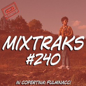 Mixtraks #240