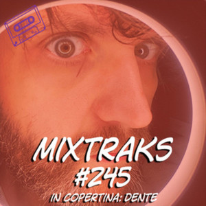 Mixtraks #245