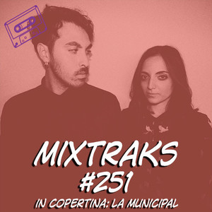 Mixtraks #251