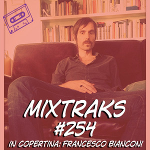 Mixtraks #254