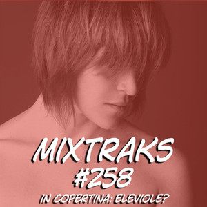 Mixtraks #258