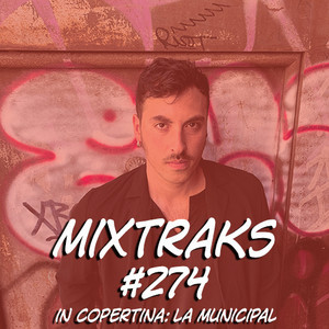 Mixtraks #274