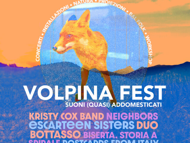 Volpina Fest, cinque giorni di musica, natura e incontri tra Montemale e Piatta Soprana #livedellasera