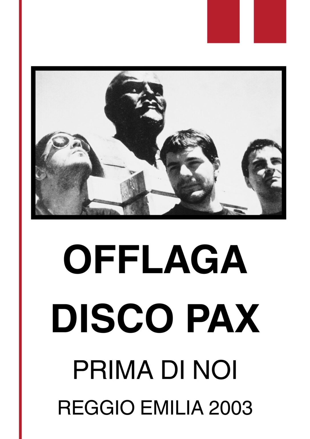 Offlaga Disco Pax: Emilia rossa tascabile #primadinoi