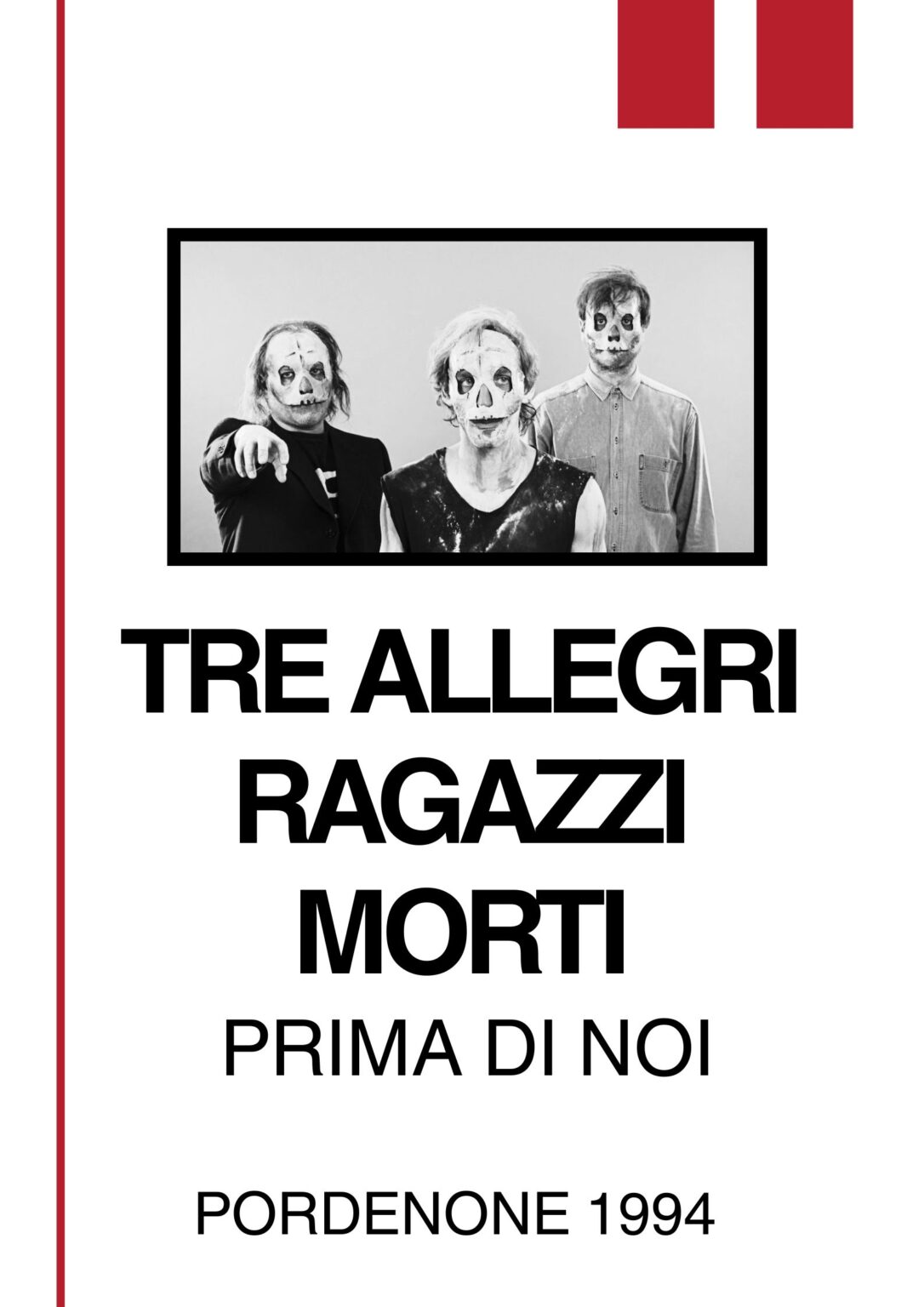 Tre Allegri Ragazzi Morti: la tempesta indipendente #primadinoi
