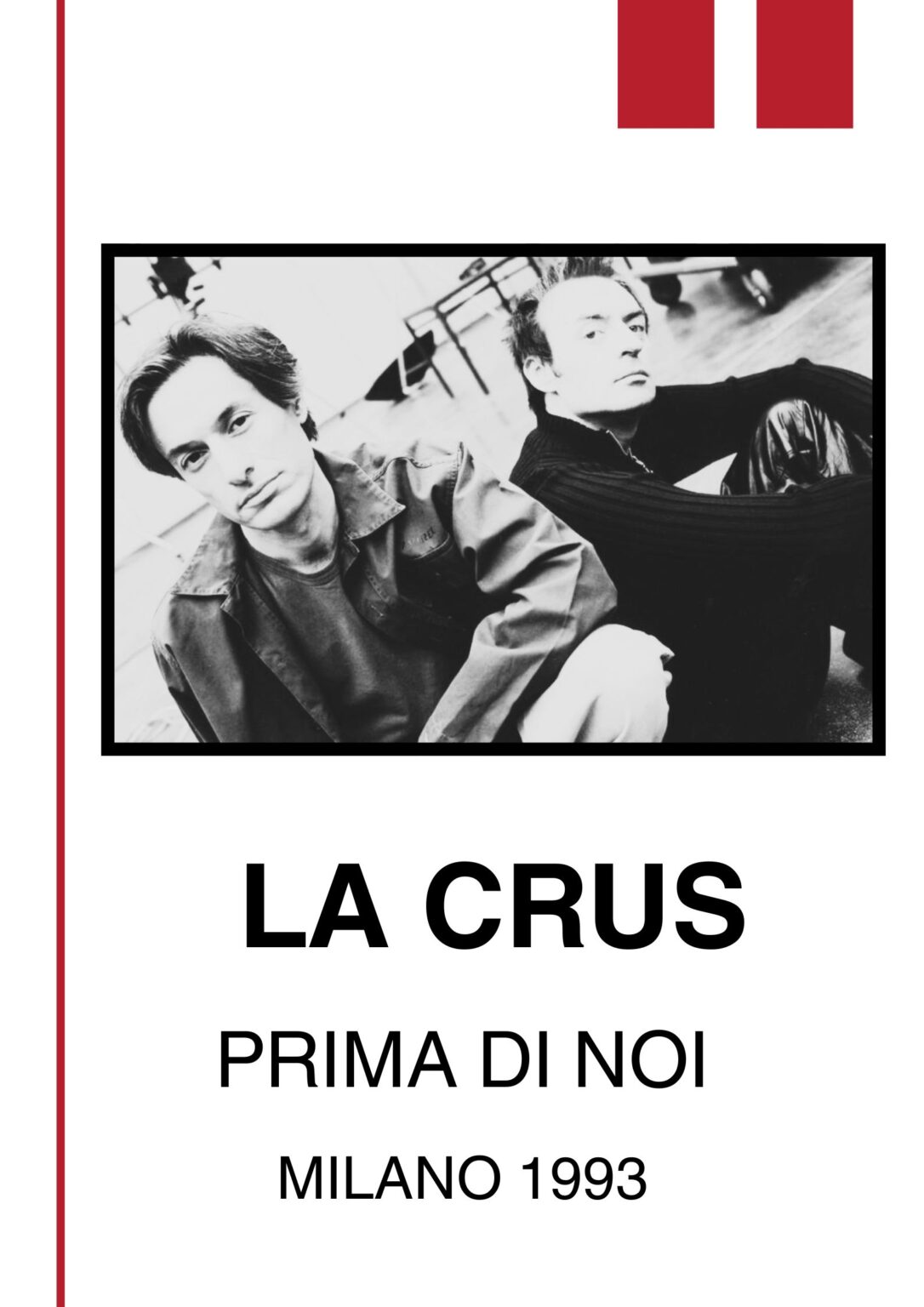 La Crus: storia di un connubio possibile #primadinoi