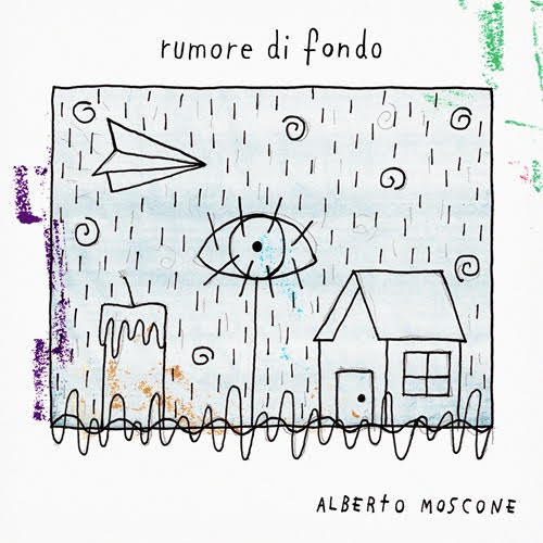 Alberto Moscone, “Rumore di fondo”: la recensione