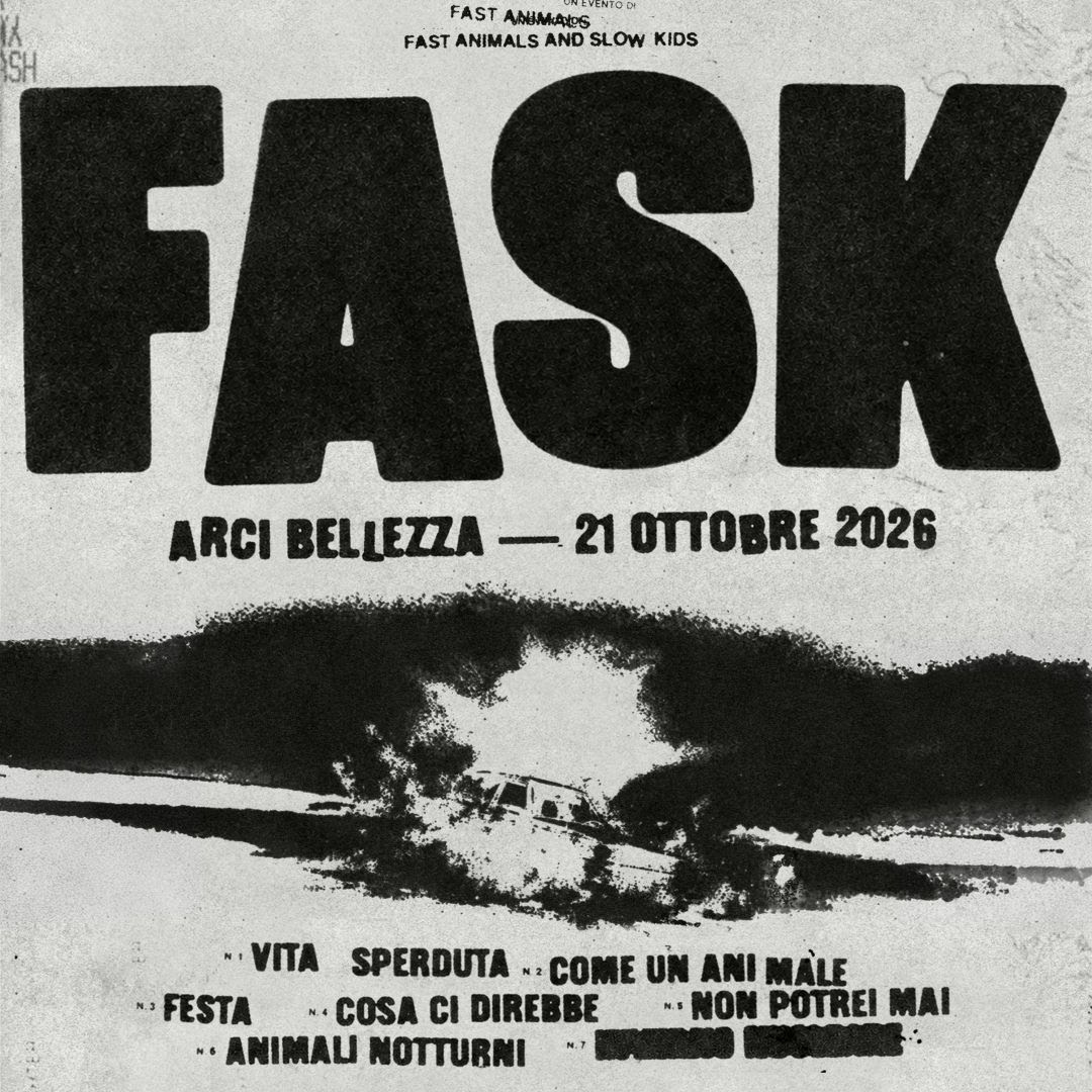 Fast Animals and Slow Kids: doppio live il 21 ottobre all’Arci Bellezza di Milano