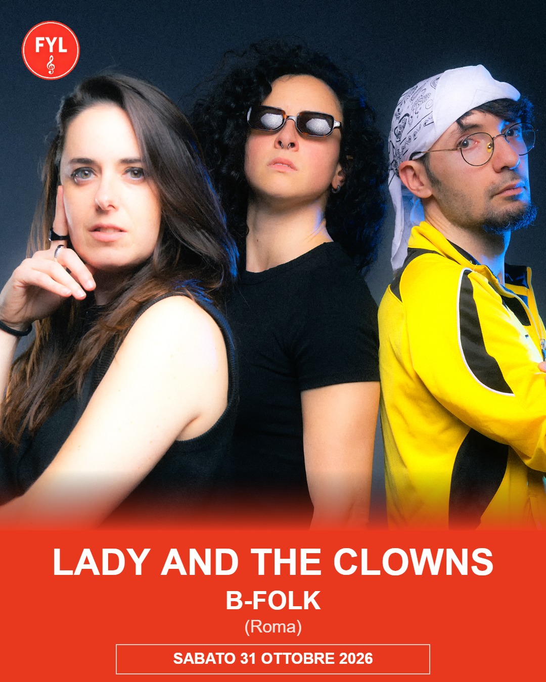 Lady and the Clowns @ B Folk di Roma sabato 31 ottobre #livedellasera