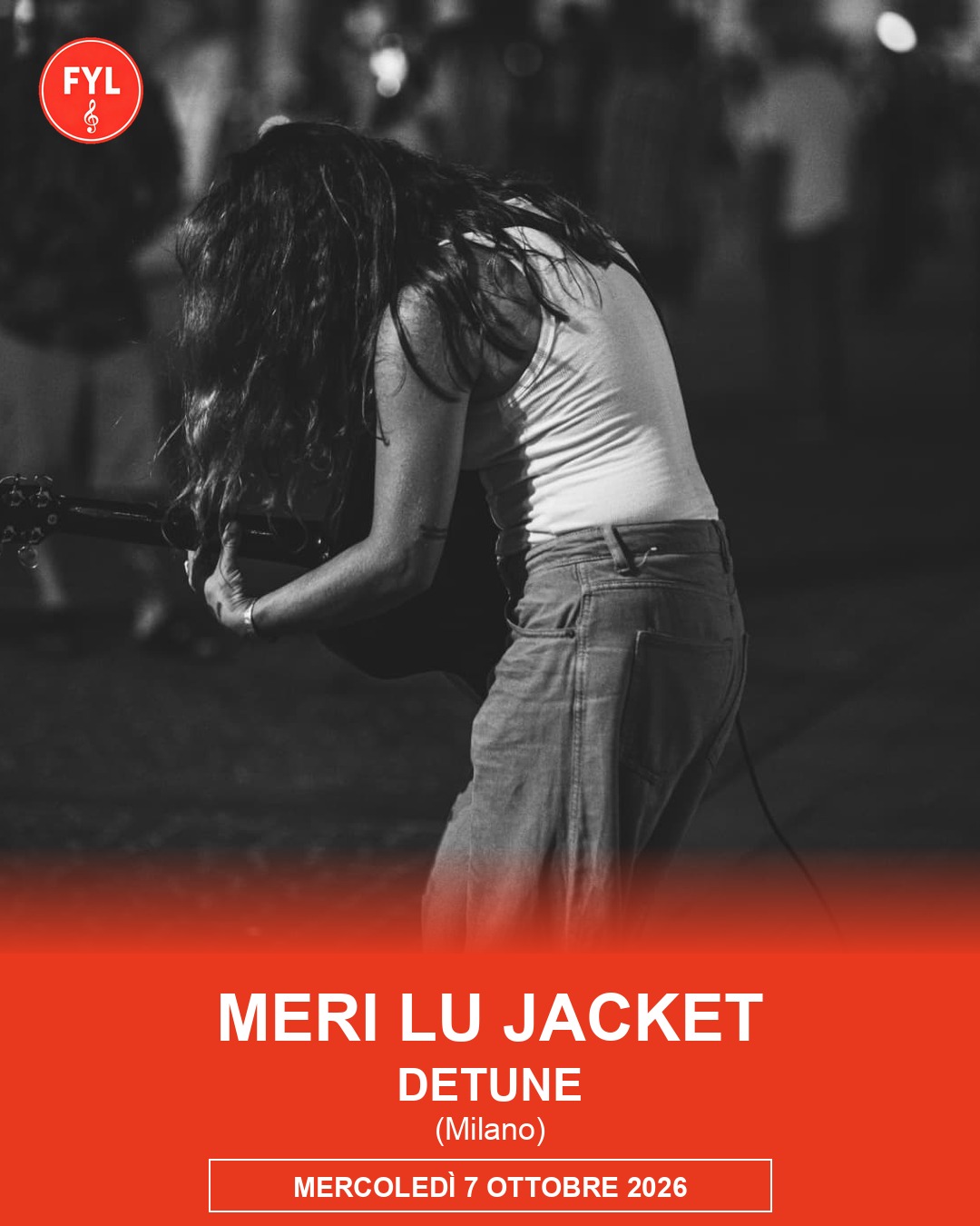 Meri Lu Jacket @ Detune di Milano mercoledì 7 ottobre #livedellasera